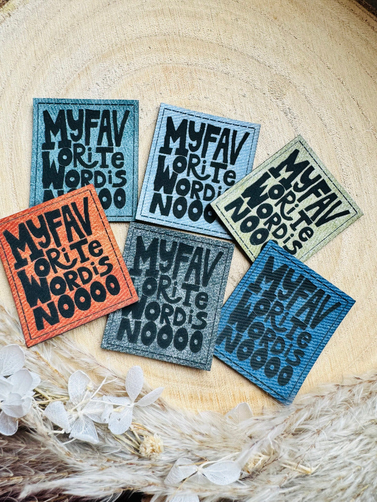 superweiche Label in Denim optik in 6 Farben mit Spruch My favorit Word is Noooo