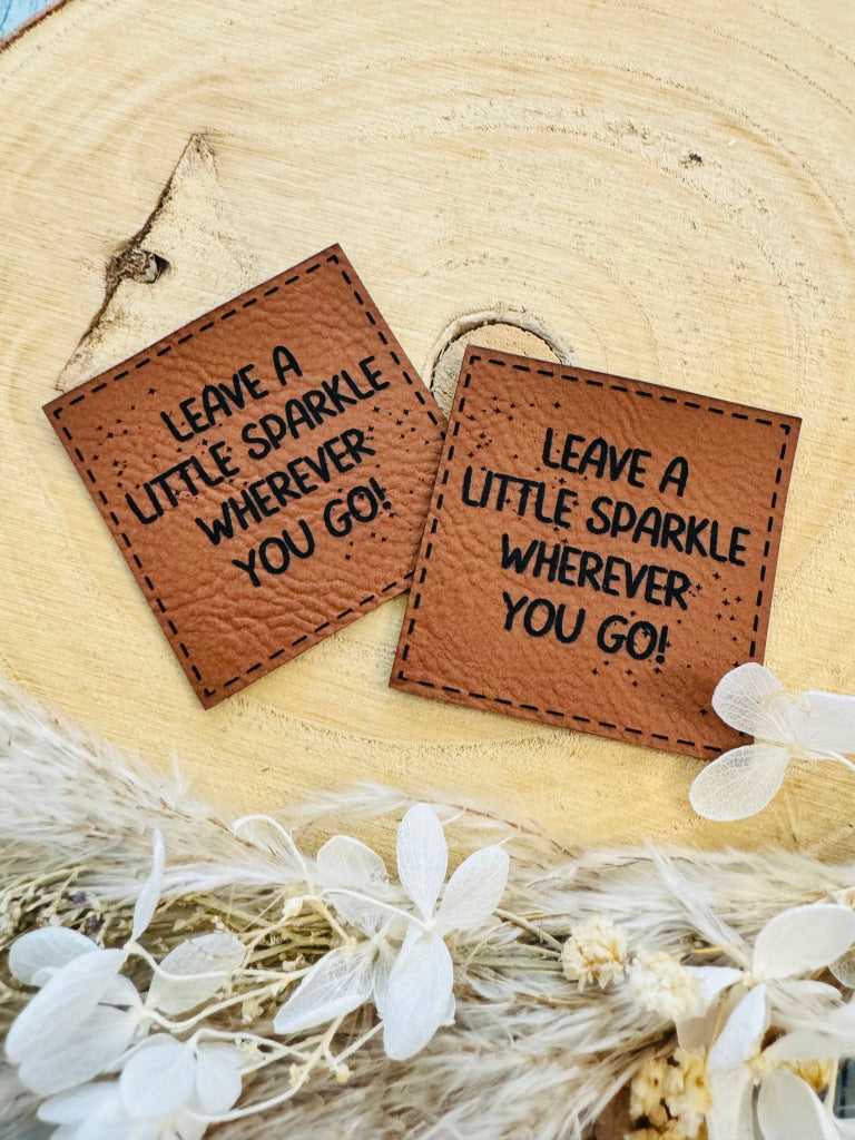 superweiches braunes KunstlederLabel mit Spruch leave a little sparkle wherever you go