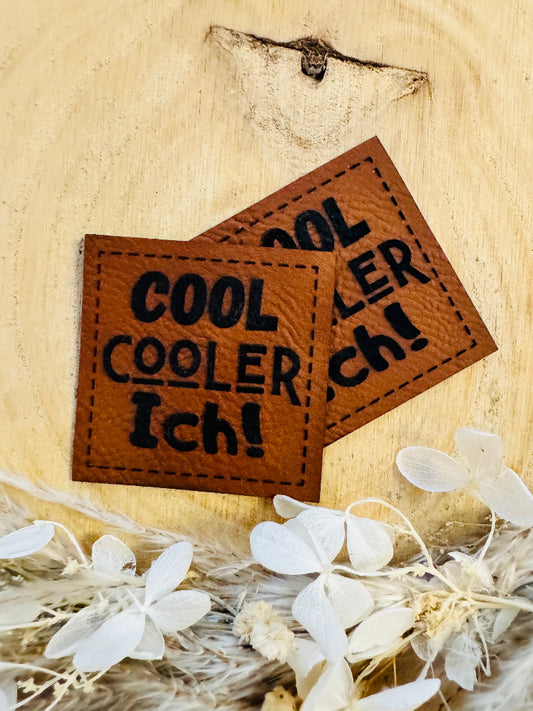 superweiches braunes Kunstlederlabel mit dem Spruch Cool Cooler Ich Ausrufezeichen