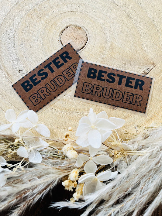 braunes Bügellabel mit dem Spruch Bester Bruder in schwarzer Schrift