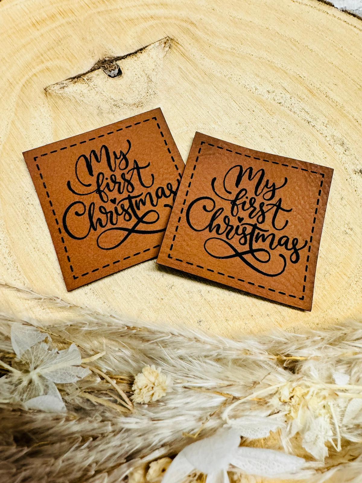 braunes christmas kunstlederlabelmit dem spruch my first christmas