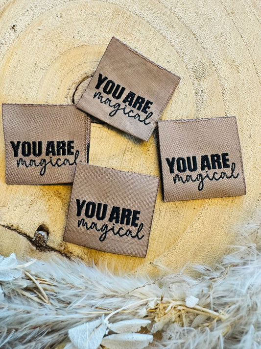 tolles Weblabel mit dem Spruch You are agical in bronze